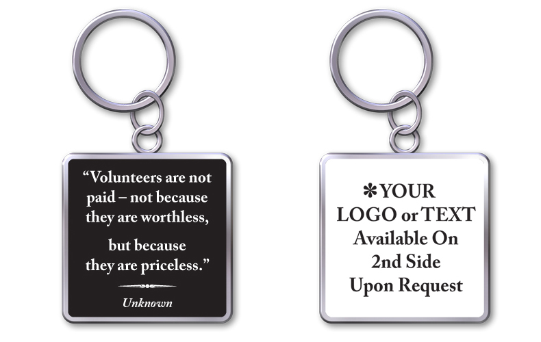 Keychain With Quote"Volunteers Are Priceless"